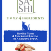 Sa-Shi Bonito Tuna & Mackerel Cat Food Recipe in Savory Broth
